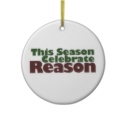 This Season, Celebrate Reason