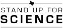 Stand Up for Science Texas
