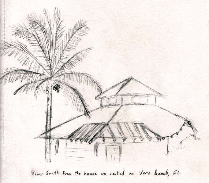 Sketch - Southern View from House Where We Stayed